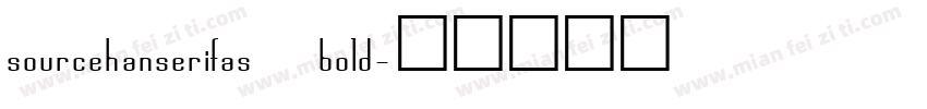 sourcehanserifas bold字体转换